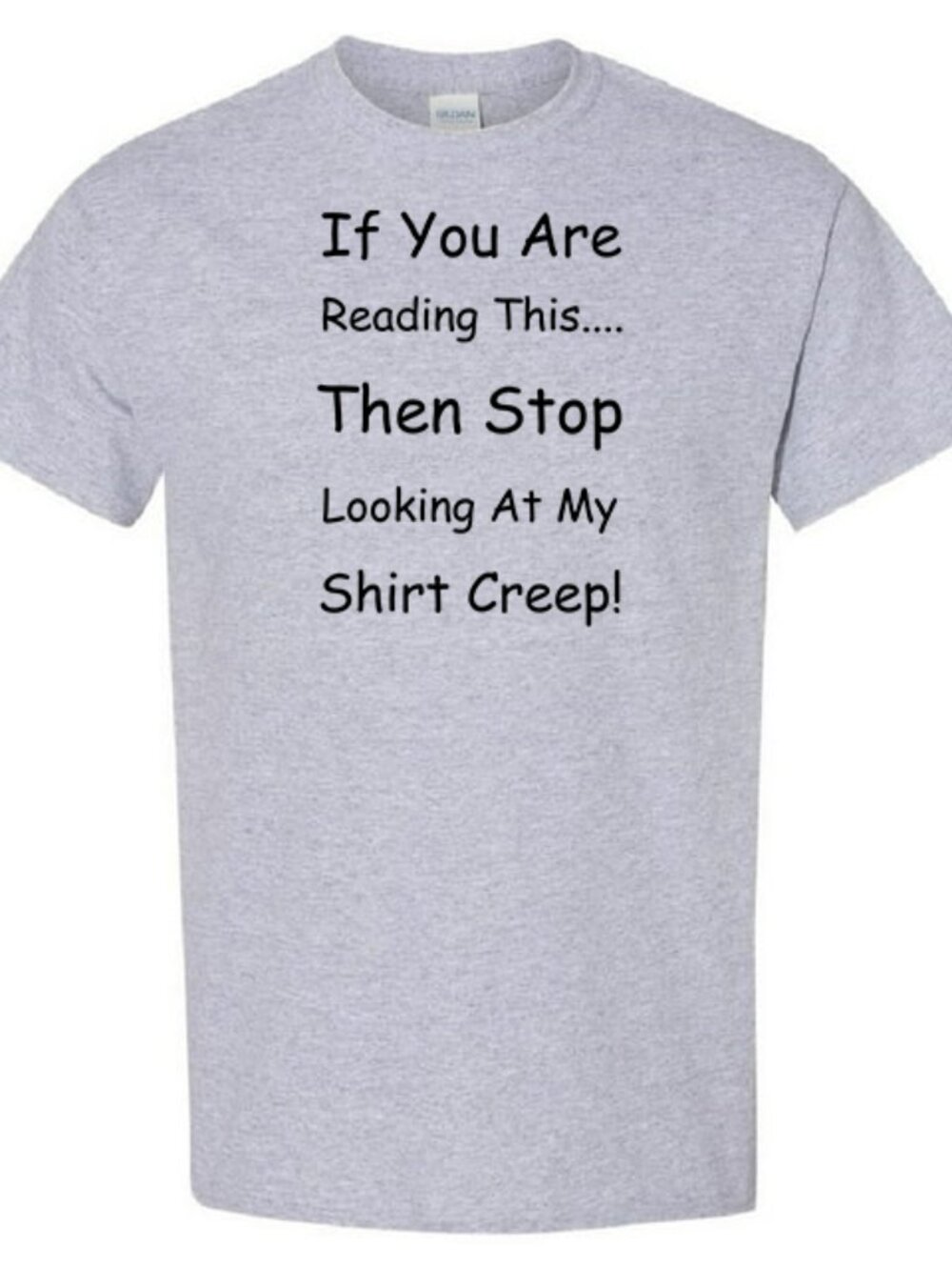 Creep! - T-Shirt
